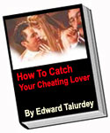 How To Catch Your Cheating Lover